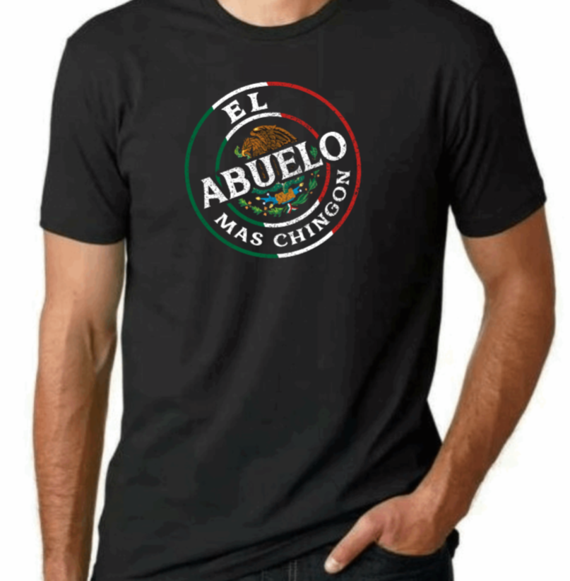 El Abuelo Mas Chingon Shirt